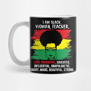 I am a Black Woman Teacher Mug